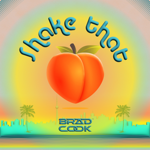 Shake That - Brad Cook